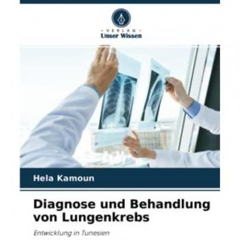Diagnose und Behandlung von Lungenkrebs: Entwicklung in Tunesien