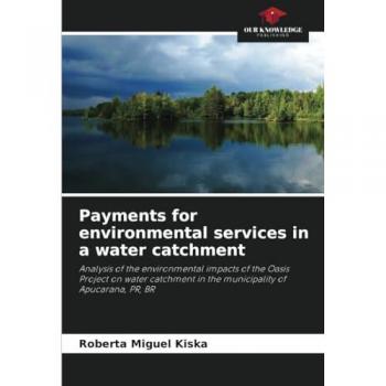 Miguel Kiska, Roberta: Payments for environmental services in a water catchment