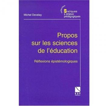 Propos sur les sciences de l'éducation