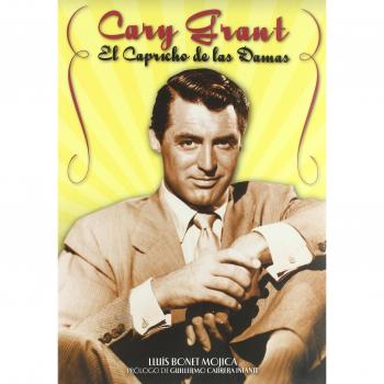 Cary Grant, el capricho de las damas
