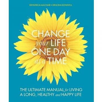 Change Your Life One Day at a Time By Dr Patricia MacNair Paperback BRAND NEW