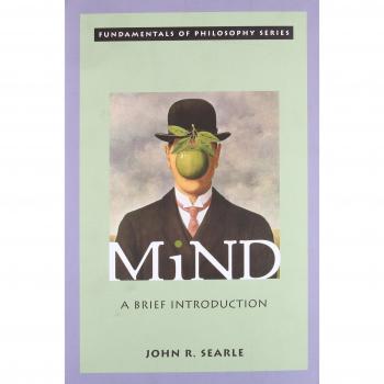 Mind: A Brief Introduction (Fundamentals of Philosophy)