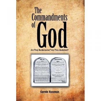Banman, Cornie: The Commandments of God