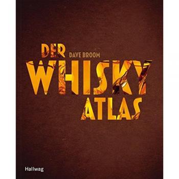 Dave Broom Der Whiskyatlas (Hallwag Wein