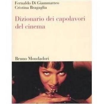 Dizionario dei capolavori del cinema