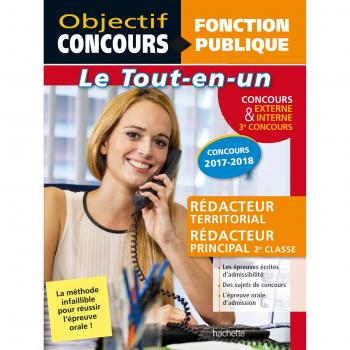 Tout-en-un Rédacteur Territorial, rédacteur principal interne + externe concours 2017-2018