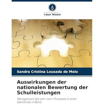 Auswirkungen der nationalen Bewertung der Schulleistungen