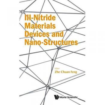 Iii-nitride materials, devices and nano-structures