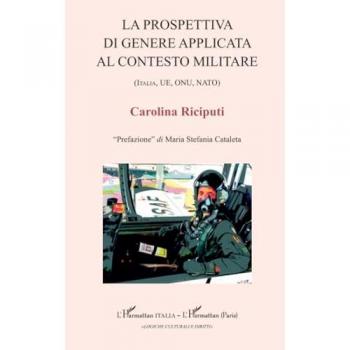 La prospettiva di genere applicata al contesto militare