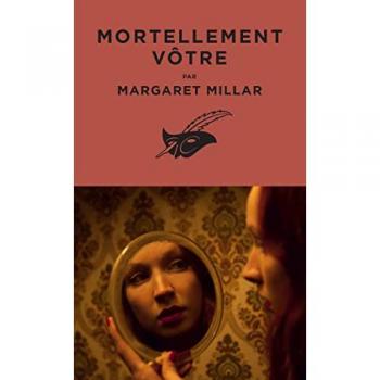 Margaret Millar Mortellement Vôtre