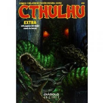 CTHULHU 10. COMICS Y RELATOS DE FICCION OSCURA EXTRA ANIVERSARIO