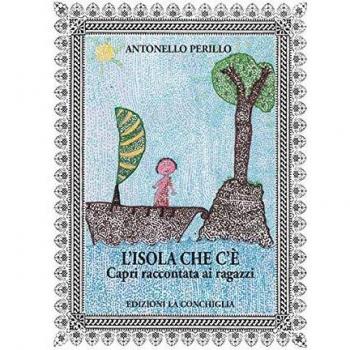 L'isola che c'è. Capri raccontata ai ragazzi