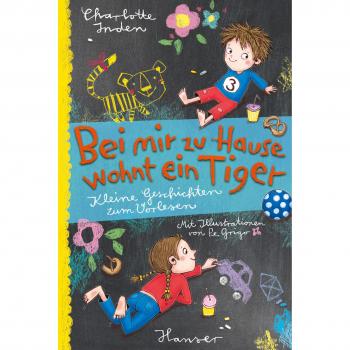 Charlotte Inden Bei Mir Zu Hause Wohnt Ein Tiger: Kleine Geschichten Zum Vorlesen