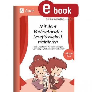 Mit dem Vorlesetheater Leseflüssigkeit trainieren
