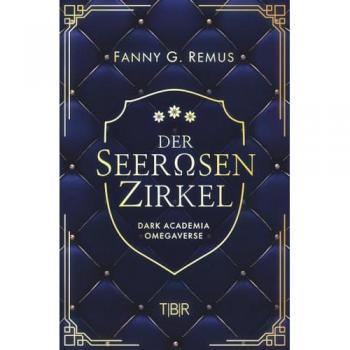 Der Seerosenzirkel: Dark Academia Omegaverse