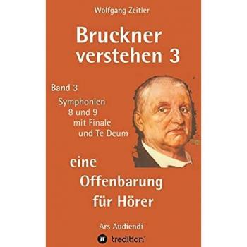 Bruckner verstehen 3