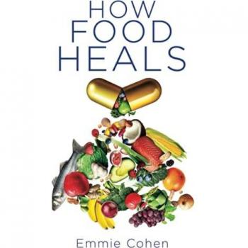 How Food Heals: A Look into Food as Medicine for Our Physical and Mental Health