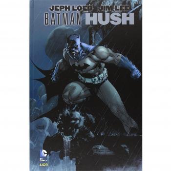 Hush. Batman