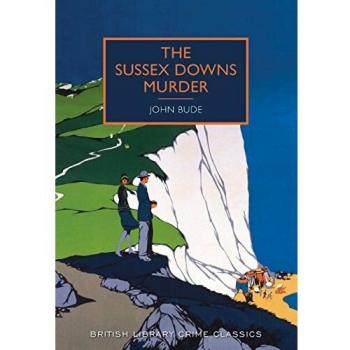The Sussex Downs Murder by John Bude 9780712357968 | Brand New