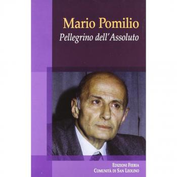 Mario Pomilio. Pellegrino dell'Assoluto