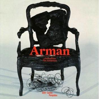 Arman: Album De L'exposition