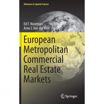European Metropolitan Commercial Real Estate Markets (Advances in Spatial Science)