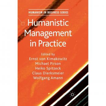 Humanistic Management in Practice