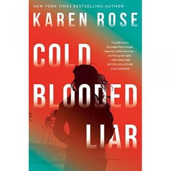 Cold-Blooded Liar (The San Diego Case Files, Band 1)