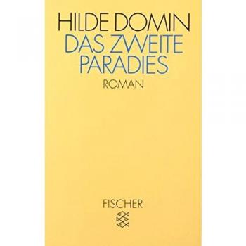 Hilde Domin Das Zweite Paradies: Roman In Segmenten