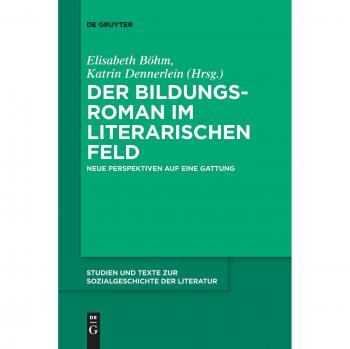 Der Bildungsroman im literarischen Feld