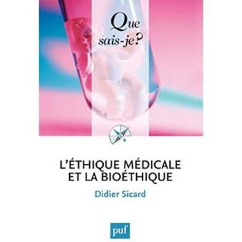 L'éthique médicale et la bioéthique