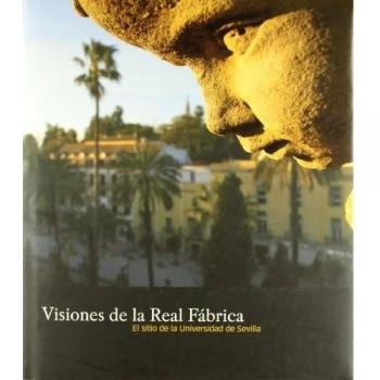 Visiones de la real fabrica