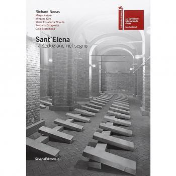Sant'Elena. La seduzione nel segno. Catalogo della mostra