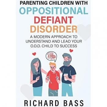 Parenting Children with Oppositional Defiant Disorder