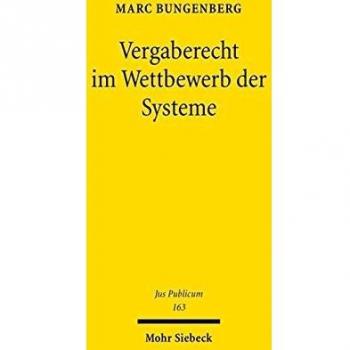 Vergaberecht im Wettbewerb der Systeme: Eine rechtsebenenübergreifende Analyse des Vergaberechts