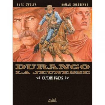 Durango, la jeunesse. Vol. 3. Captain Owens