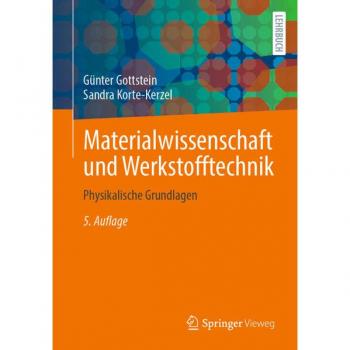 Materialwissenschaft und Werkstofftechnik