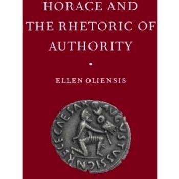 Horace and the Rhetoric of Authority