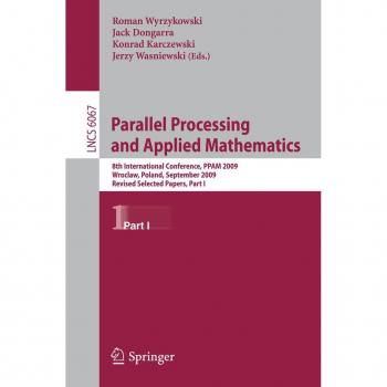 Parallel Processing and Applied Mathematics, Part I