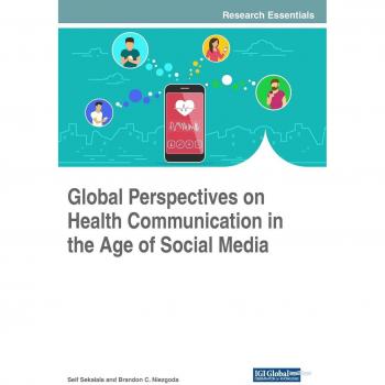 Global perspectives on health communication in the age of social media