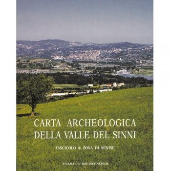 Carta archeologica valle del Sinni. Vol. 4: Zona di Senise.