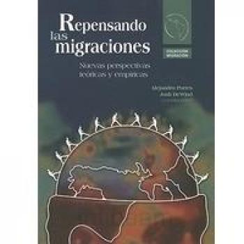 Repensando las migraciones