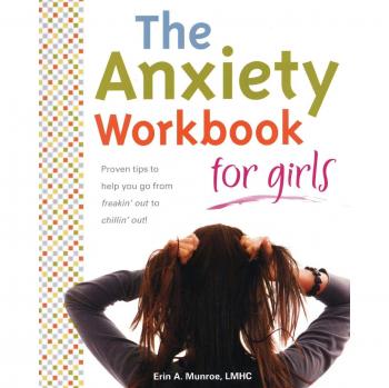 The Anxiety Workbook for Girls