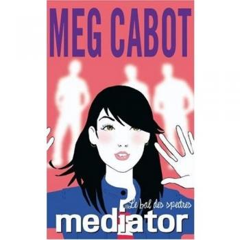 Mediator, Tome 3 : Le bal des spectres