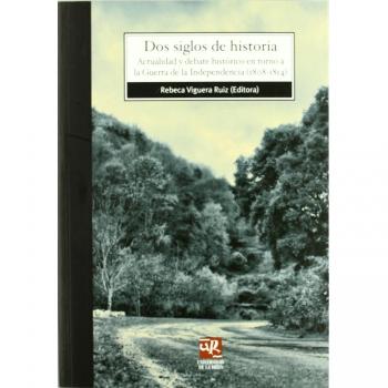 Dos siglos de historia