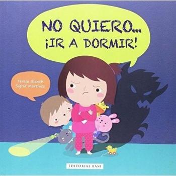 No Quiero Ir A Dormir