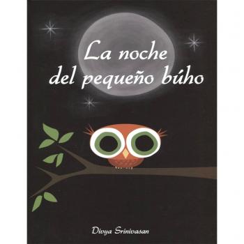 La noche del pequeño búho (Tapa dura).