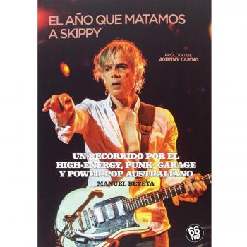 El año que matamos a Skippy (Tapa blanda).