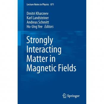 Vitalsource Technologies, Inc. Strongly Interacting Matter In Magnetic Fields
