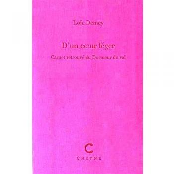 D'un coeur léger : Carnet retrouvé du Dormeur du val